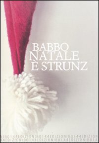 Babbo Natale è strunz Babbo Natale è strunz