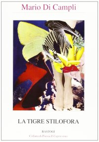 La tigre stilofora