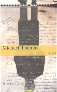 Un uomo a pezzi Un uomo a pezzi