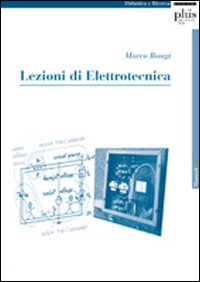 Lezioni di elettrotecnica Lezioni di elettrotecnica