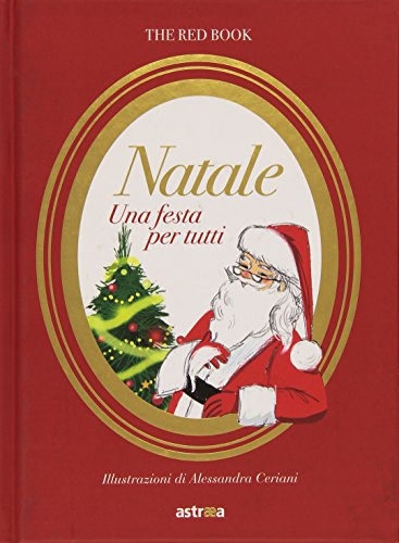 Natale. Una festa per tutti Natale. Una festa per tutti