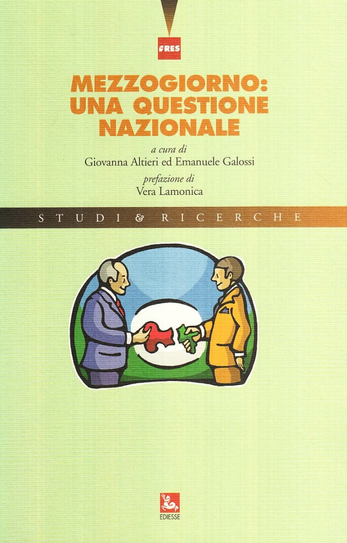 Mezzogiorno: una questione nazionale Mezzogiorno: una questione nazionale
