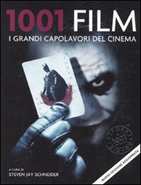 1001 film. I grandi capolavori del cinema 1001 film. I grandi capolavori del cinema