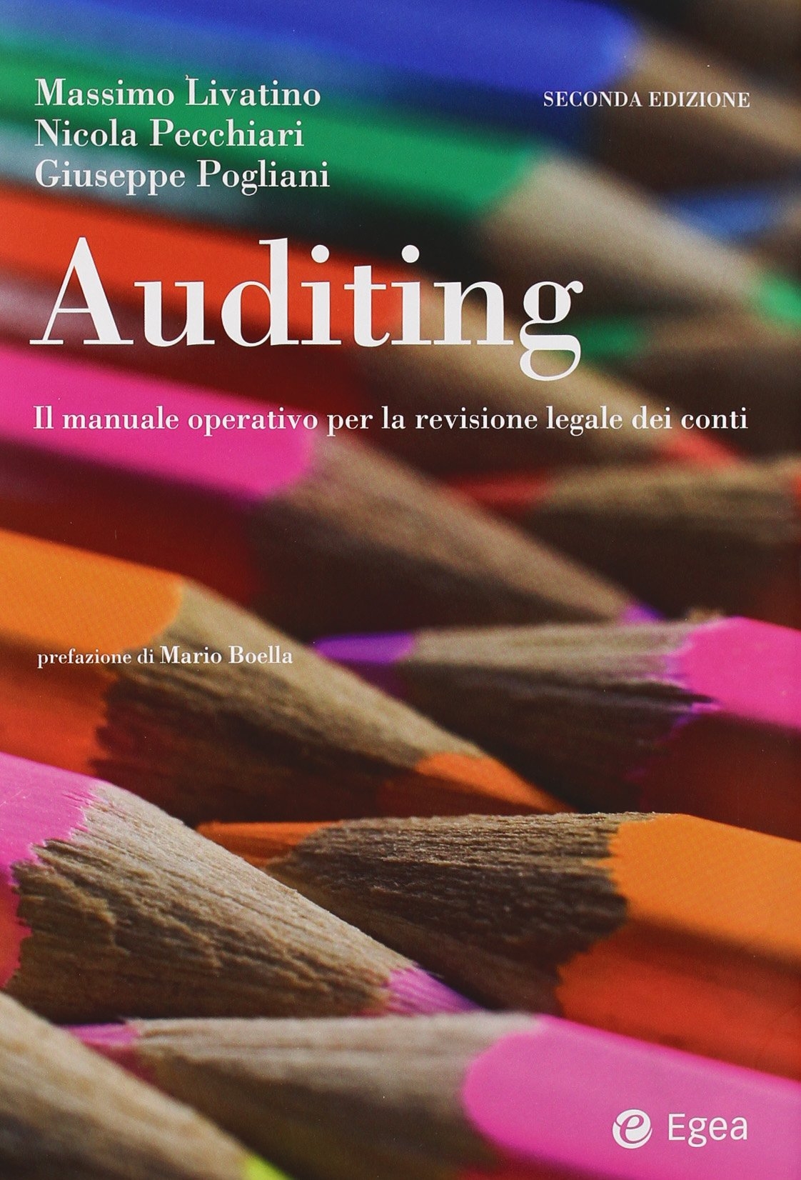 Auditing. Il manuale operatico per la revisione legale dei conti Auditing. Il manuale operatico per la revisione legale dei conti