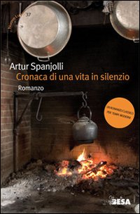 Cronaca di una vita in silenzio Cronaca di una vita in silenzio