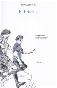 El principe. Diego Milito El principe. Diego Milito