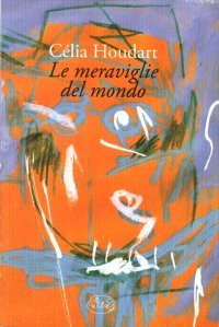 Le meraviglie del mondo