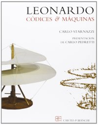 Leonardo. Códices & Máquinas. [Spanish Ed.]