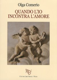 Quando l'io incontra l'amore
