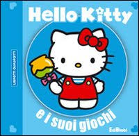 Hello Kitty e i suoi giochi. Ediz. illustrata Hello Kitty e i suoi giochi. Ediz. illustrata