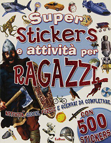 Superstickers e attività per ragazzi Superstickers e attività per ragazzi