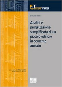 Analisi e progettazione semplificata di un piccolo edificio in cemento armato Analisi e progettazione semplificata di un piccolo edificio in cemento armato