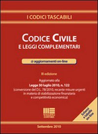 Codice civile e leggi complementari Codice civile e leggi complementari
