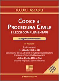 Codice di procedura civile e leggi complementari Codice di procedura civile e leggi complementari