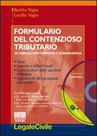 Formulario Annotato del Contenzioso Tributario. Con CD-ROM Formulario Annotato del Contenzioso Tributario. Con CD-ROM