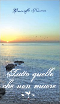 Tutto quello che non muore Tutto quello che non muore