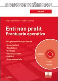 Enti non Profit. Prontuario Operativo. con CD-ROM Enti non Profit. Prontuario Operativo. con CD-ROM