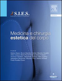 Medicina e chirurgia estetica del corpo. Con DVD Medicina e chirurgia estetica del corpo. Con DVD