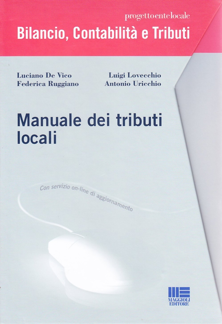 Manuale dei tributi locali. Cofanetto Manuale dei tributi locali. Cofanetto