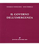 Il governo dell'emergenza Il governo dell'emergenza