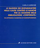 Le Ragioni dei Risparmiatori nelle Cause Contro le Banche per la Cessione delle Obbligazioni Le Ragioni dei Risparmiatori nelle Cause Contro le Banche per la Cessione delle Obbligazioni