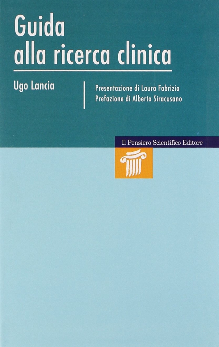 Guida alla ricerca clinica Guida alla ricerca clinica