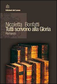 Tutti scrivono alla gloria Tutti scrivono alla gloria