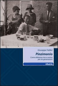 Pinzimonio. Come abbiamo riso e sorriso per tre generazioni Pinzimonio. Come abbiamo riso e sorriso per tre generazioni