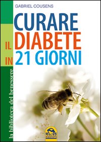 Curare il Diabete in 21 Giorni Curare il Diabete in 21 Giorni