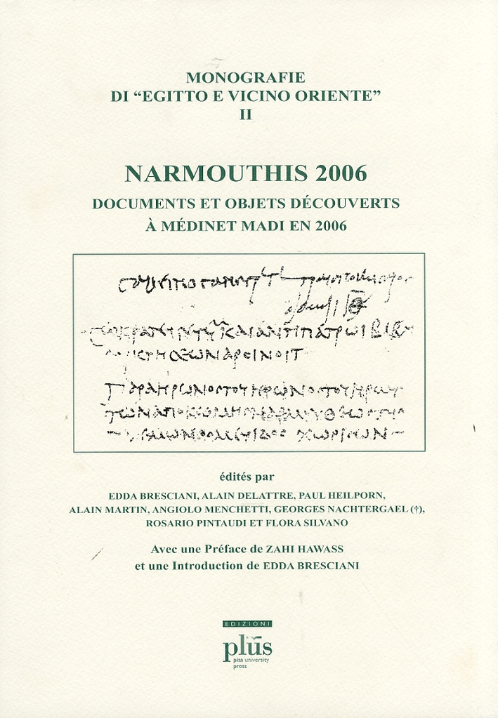 Narmouthis. 2006. Documents et objets decouverts a medinet madi en 2006 Narmouthis. 2006. Documents et objets decouverts a medinet madi en 2006