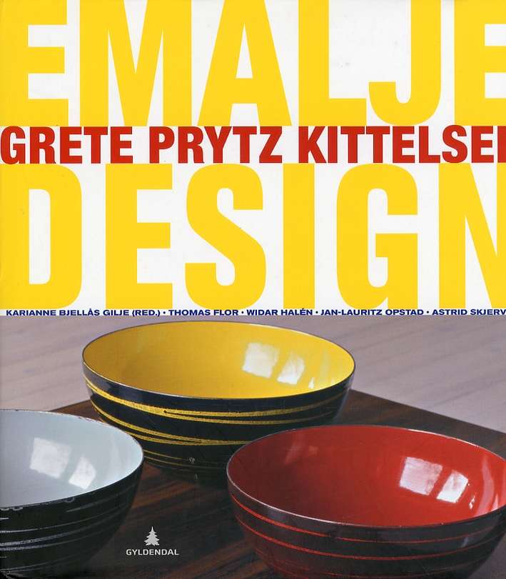 Emalje og Design. Grete Pryts Kittelsen Emalje og Design. Grete Pryts Kittelsen