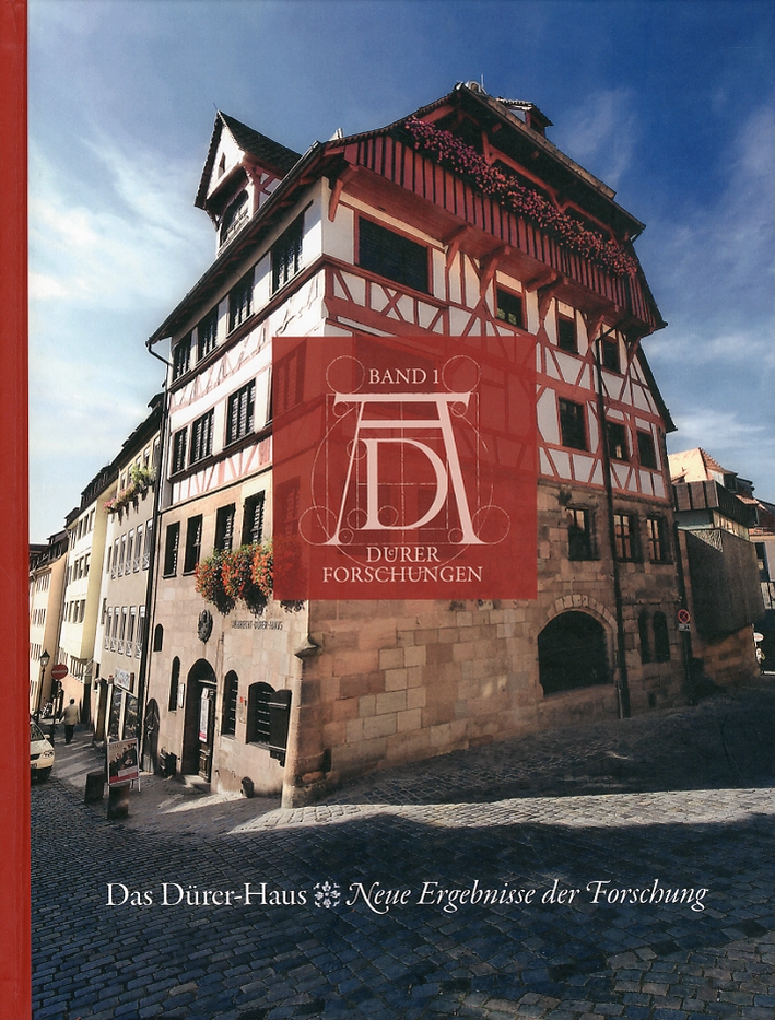 Das Durer-Haus. Neue Ergebnisse der forschung Das Durer-Haus. Neue Ergebnisse der forschung