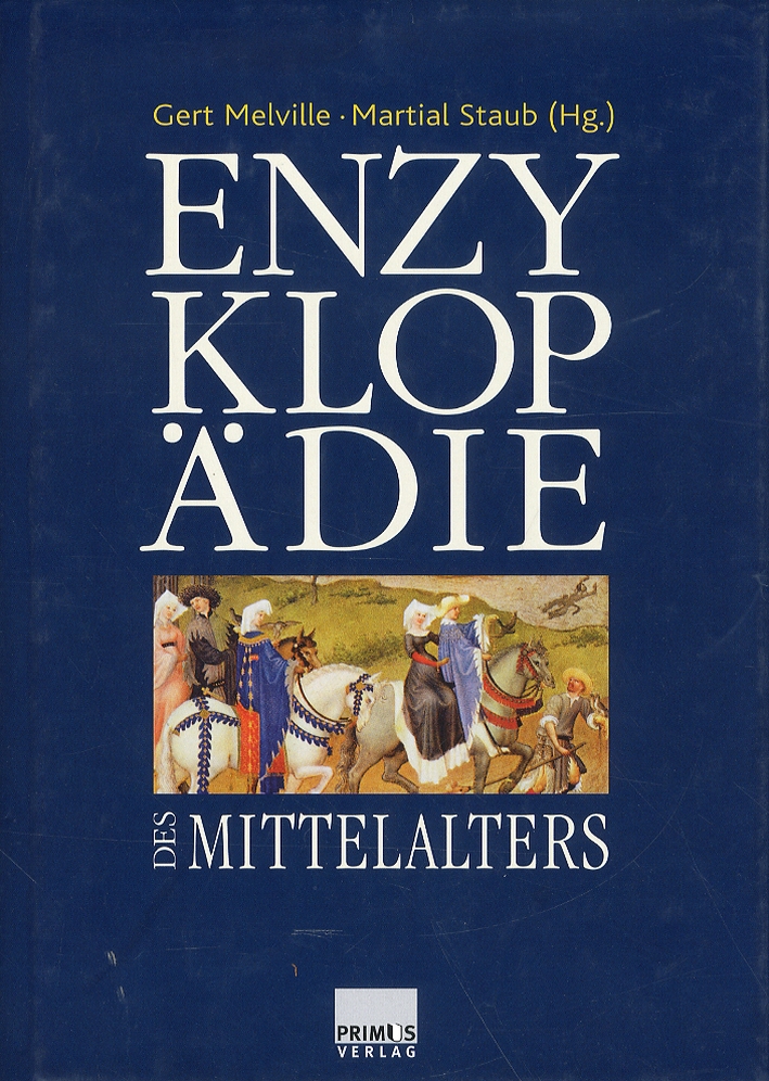 Enzyklopadie des Mittelalters Enzyklopadie des Mittelalters
