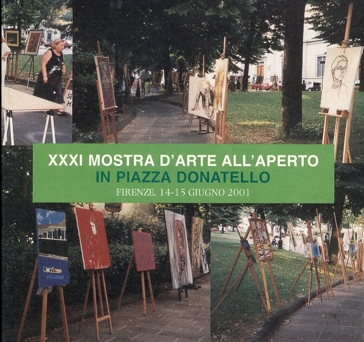 XXXI mostra d'arte all'aperto in Piazza Donatello XXXI mostra d'arte all'aperto in Piazza Donatello