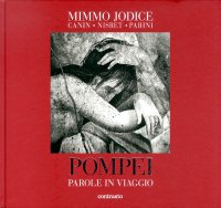 Pompei. Parole in viaggio