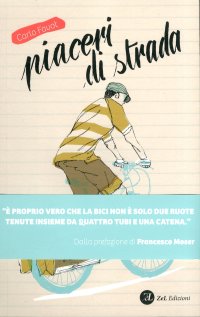 Piaceri di strada