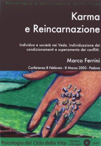 Karma e reincarnazione. Con CD Audio formato MP3