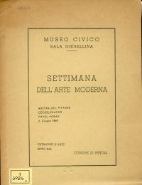Settimanale dell'arte moderna. Mostra del pittore Cecoslovacco Pavel Horak