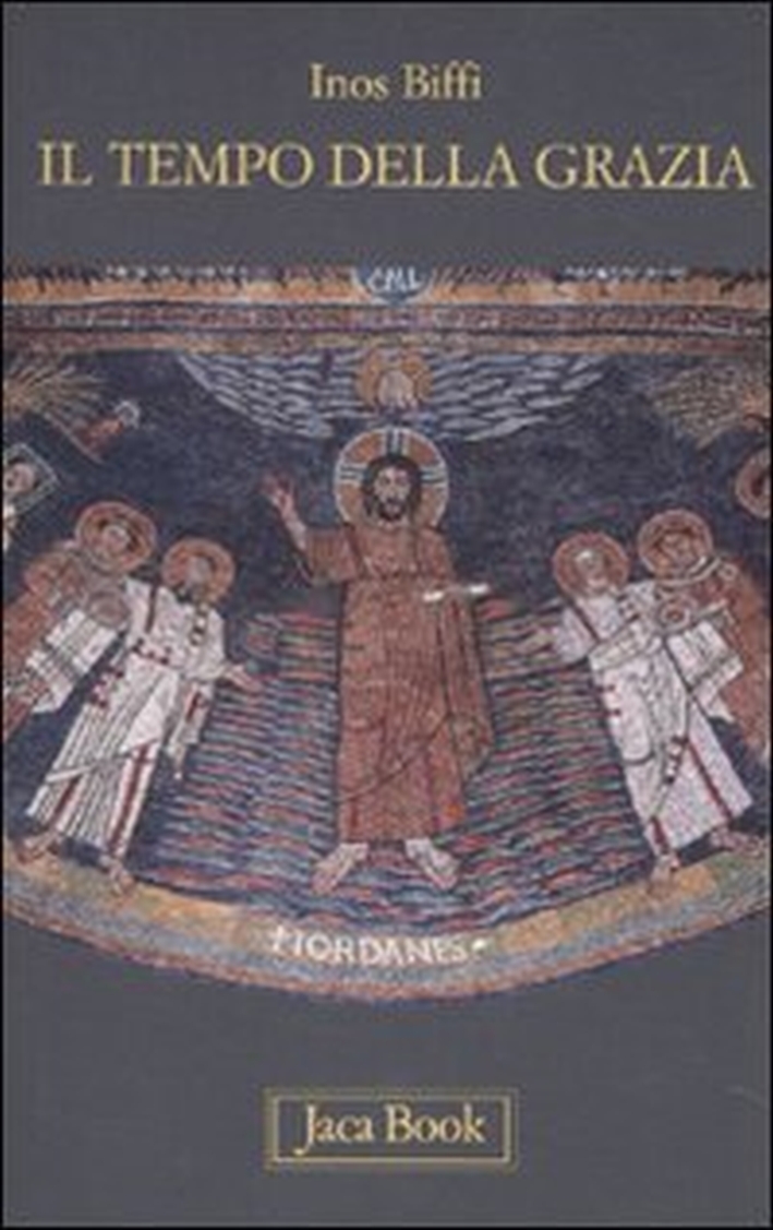 Il tempo della grazia. Brevi meditazioni per l'anno liturgico Il tempo della grazia. Brevi meditazioni per l'anno liturgico