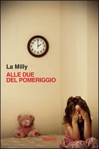 Alle due del pomeriggio Alle due del pomeriggio