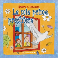Le mie prime preghiere