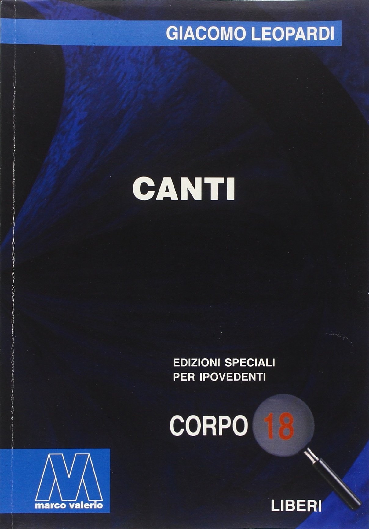 Canti. Ediz. per ipovedenti Canti. Ediz. per ipovedenti