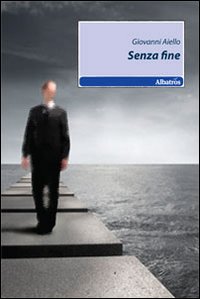 Senza fine Senza fine