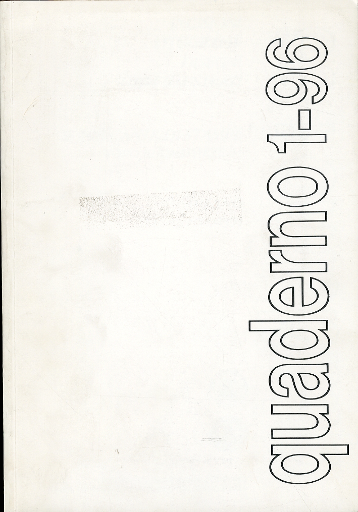 Quaderno 1-96. Incisioni, litografie, disegni, libri illustrati Quaderno 1-96. Incisioni, litografie, disegni, libri illustrati