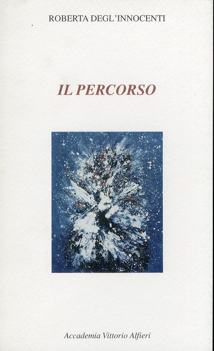 Il Percorso. Liriche Il Percorso. Liriche