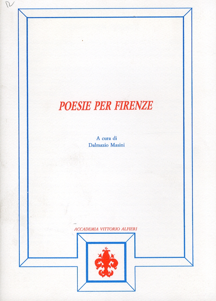 Poesie per Firenze Poesie per Firenze