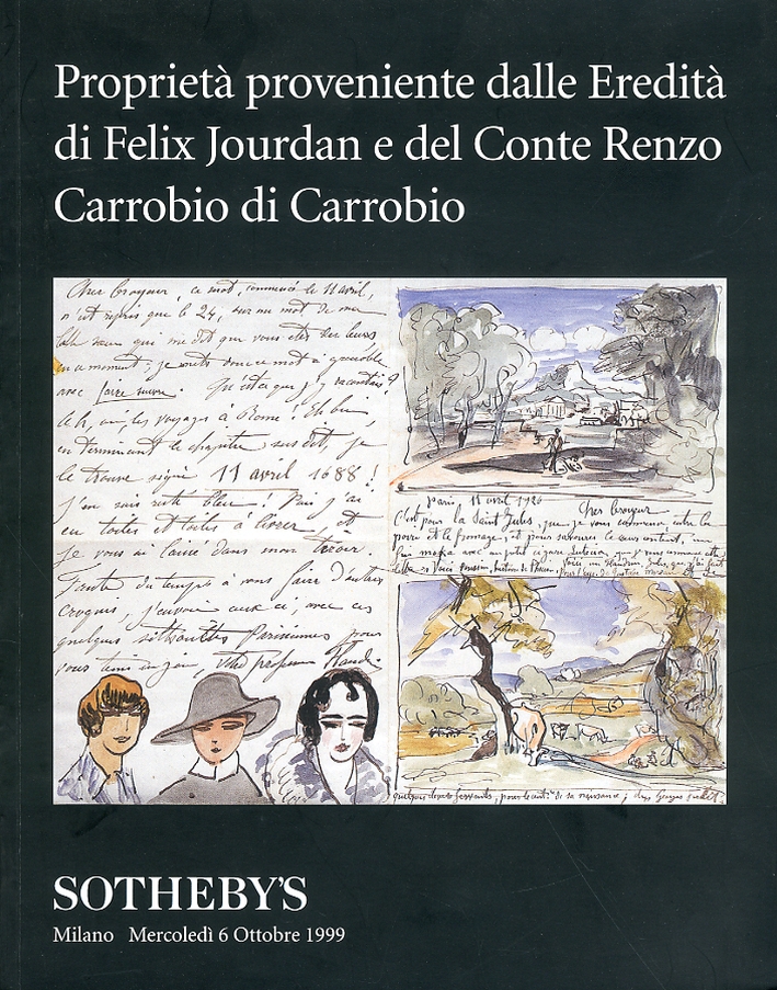 Proprietà proveniente dalle Eredità di Felix Jourdan e del Conte Renzo Carrobio di Carrobbio Proprietà proveniente dalle Eredità di Felix Jourdan e del Conte Renzo Carrobio di Carrobbio