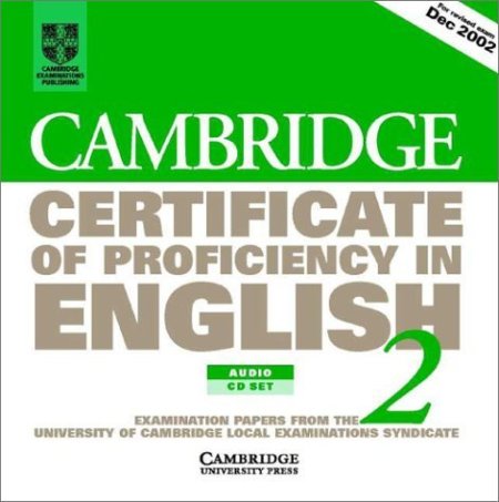 Cambridge Certificate of Proficiency in English 2 Audio CD S Cambridge Certificate of Proficiency in English 2 Audio CD S