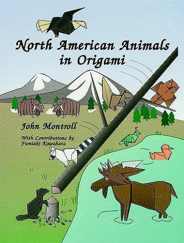 North American Animals in Origami North American Animals in Origami