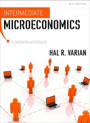 Intermediate Microeconomics Intermediate Microeconomics